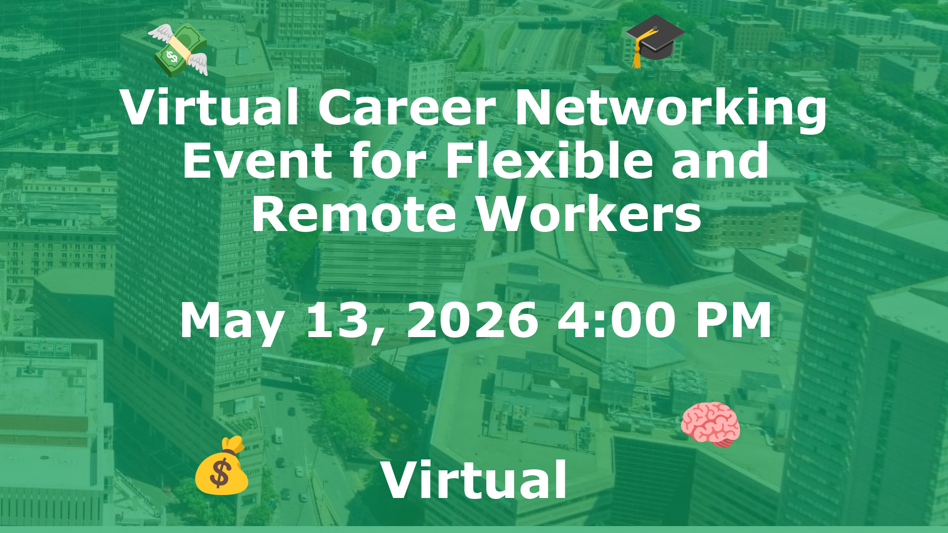 Virtual Career Networking Event for Flexible and Remote Workers event image